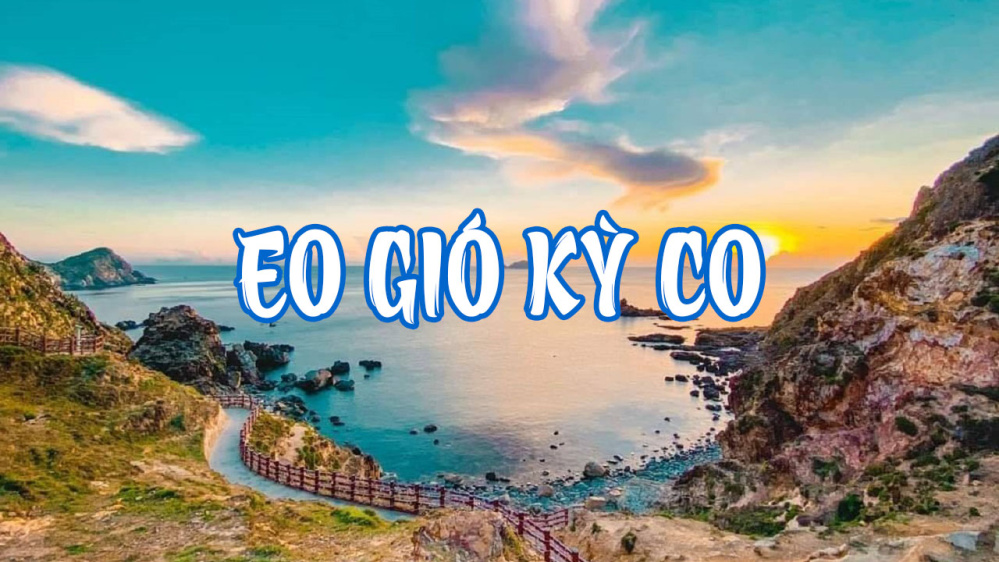 Tour Kỳ Co – Eo Gió